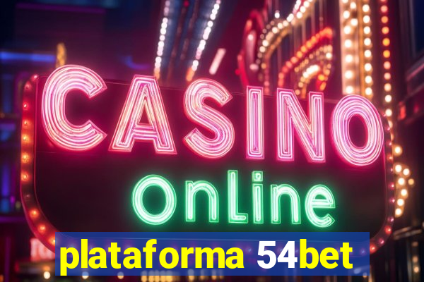 plataforma 54bet